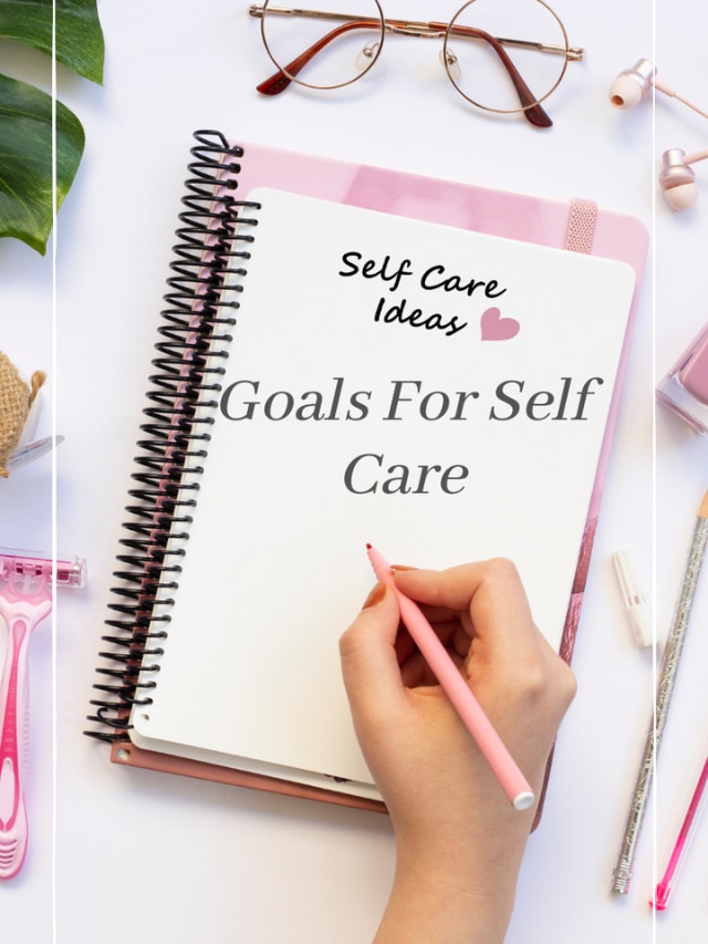 Top 10 Monthly Goals For Self Care