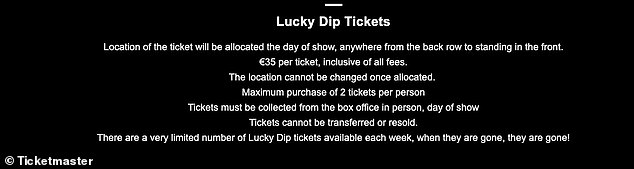 But the concertgoer will not know where they will be seated or standing until the day of the gig according to the terms on the site (pictured)