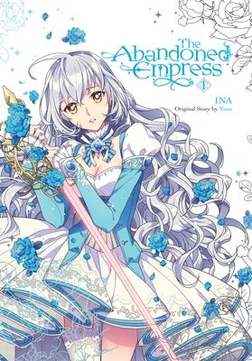 The Abandoned Empress by INA and Yuna Cover